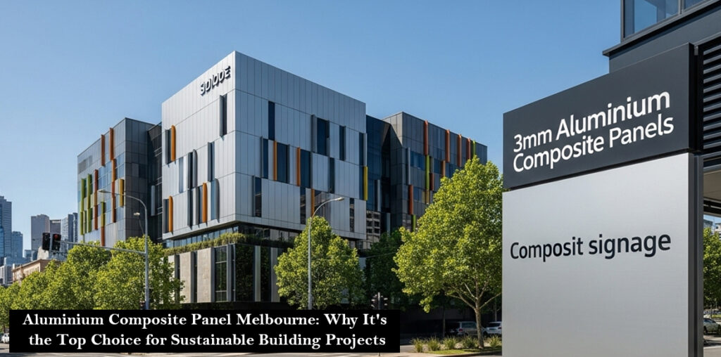 Aluminium Composite Panel Melbourne